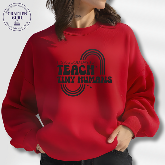 Teach Tiny Humans – Retro Rainbow Teacher (Unisex Sweatshirts )