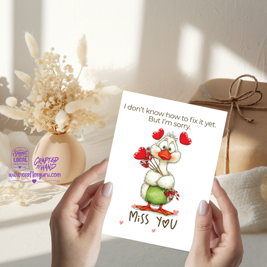 I Don’t Know How to Fix It Yet, But I’m Sorry – Miss You Card VGC-010