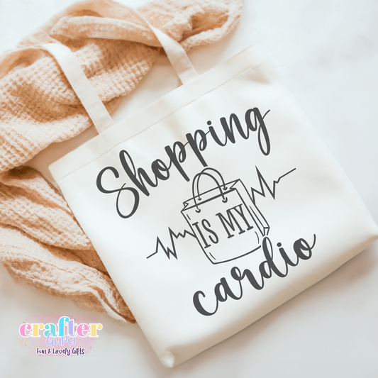 Shopping is my cardio Tote Bag