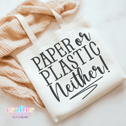 Paper, Plastic, Neither Tote Bag