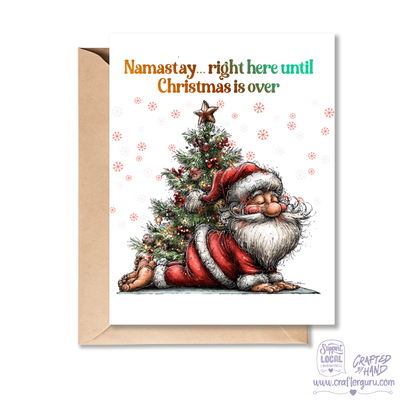 Funny Christmas Card – Namastay… Until Christmas Is Over Santa Edition- CRD-CH-010