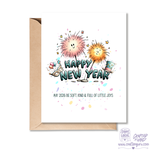 Happy New Year 2026 – Soft, Kind & Full of Little Joys Greeting Card – CRD-NY-002