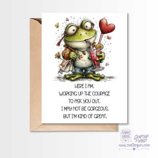 Working Up the Courage to Ask You Out – Funny Valentine’s Day Card VGC-008