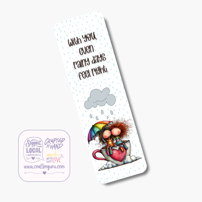 With You Even Rainy Days Bookmark – Romantic Comfort Gift | BMK-007