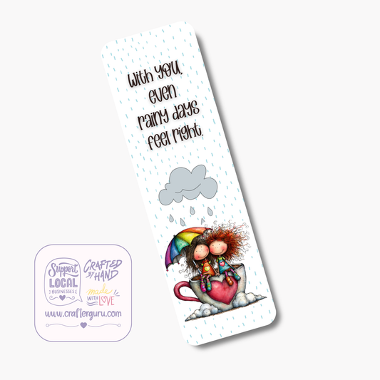 With You Even Rainy Days Bookmark – Romantic Comfort Gift | BMK-007