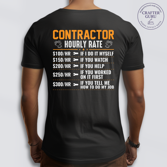 Contractor Hourly Rate (unisex Adult Tees)