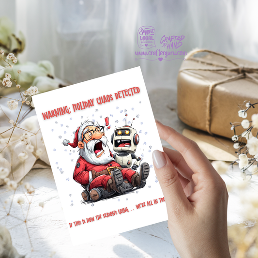 Funny Christmas Card – ‘Holiday Chaos Detected’ Santa & Robot - CRD-CH-001