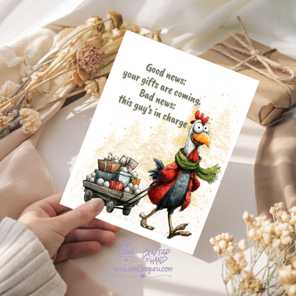 Funny Christmas Card – ‘Your Gifts Are Coming… But He’s in Charge’ Chicken Edition - CRD-CH-002