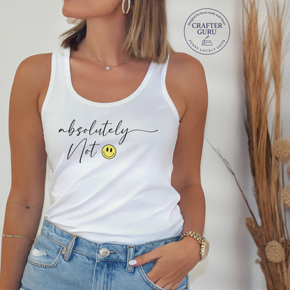 Absolutely Not 🙂 – Unisex Minimalist( Ladies RACERBACK TANK )