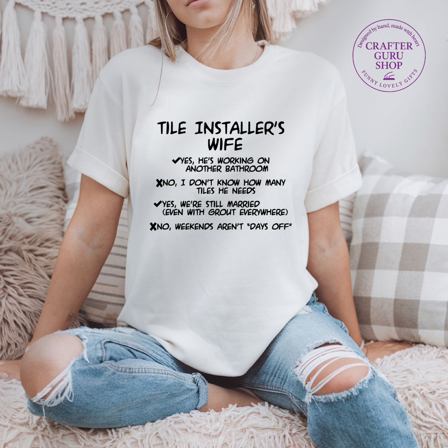 Tile Installer’s Wife T-Shirt | Funny Shirt for Contractor Wives (unisex Adult Tees)