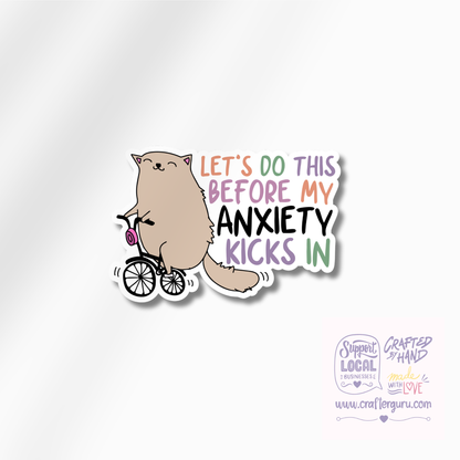 Before My Anxiety Kicks In Sticker | Funny Cat on Bicycle Decal | Mental Health Awareness Vinyl Sticker | Cute Relatable Gift | STK-018