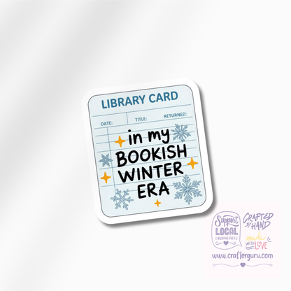 In My Bookish Winter Era Sticker | Library Card Vinyl Decal | Cute Winter Aesthetic Sticker | Gift for Book Lovers | STK-021