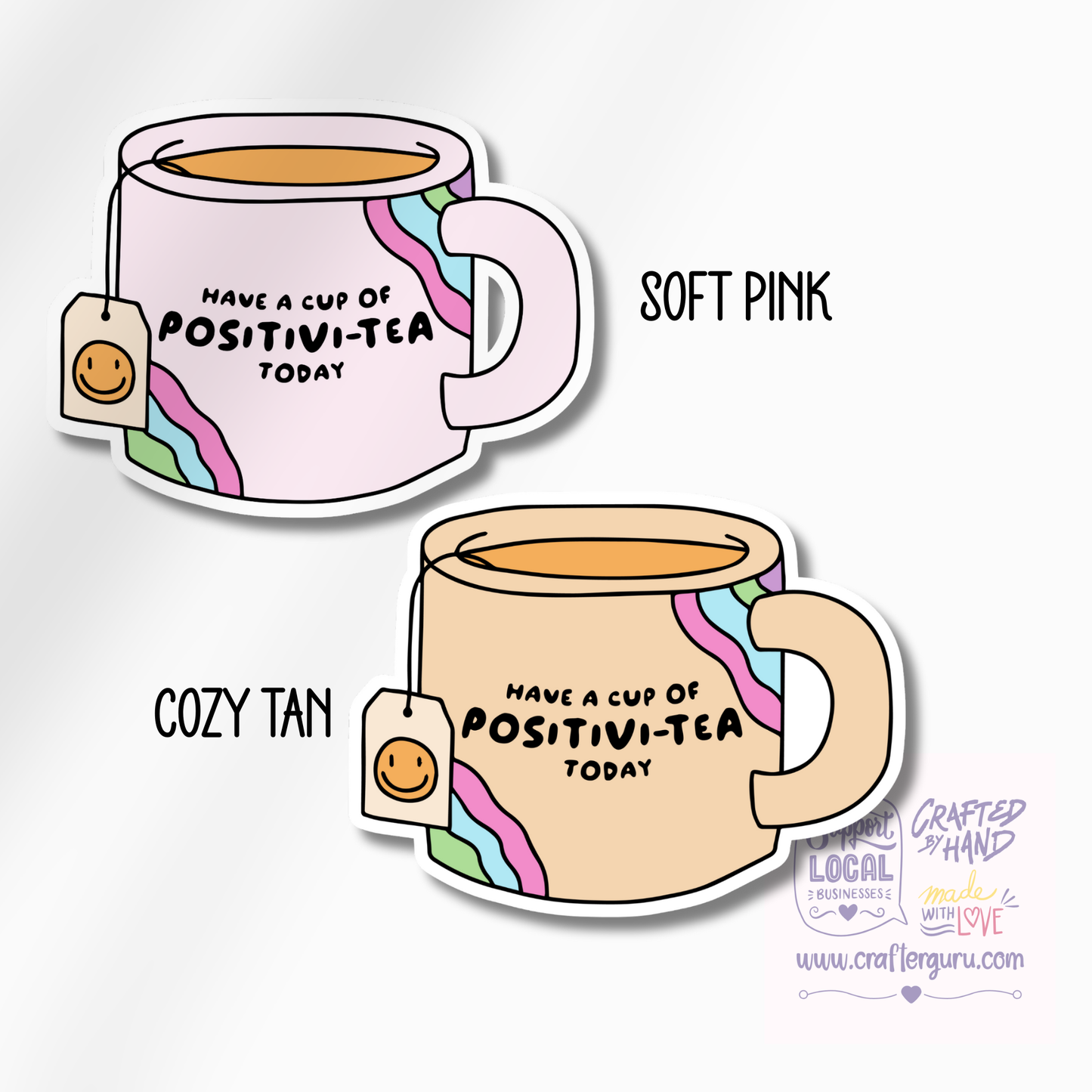Have a Cup of Positivi-tea Sticker | Funny Tea Lover Decal | Cute Aesthetic Mug Sticker | Waterproof Vinyl Laptop Decal | STK-010